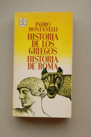 HISTORIA DE LOS GRIEGOS/HISTORIA DE ROMA (HOJAS AMARILLENTAS)