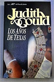 LOS AÑOS DE TEXAS