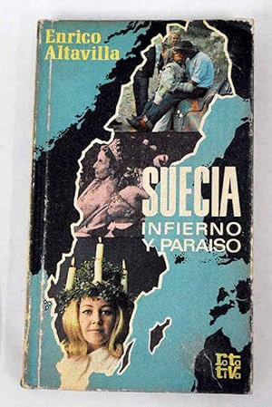 SUECIA, INFIERNO Y PARAÍSO