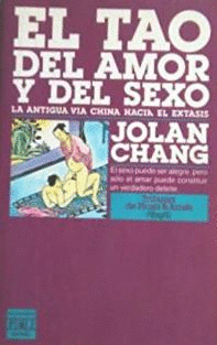 EL TAO DEL AMOR Y DEL SEXO