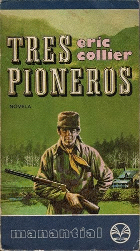 TRES PIONEROS (HOJAS AMARILLENTAS)
