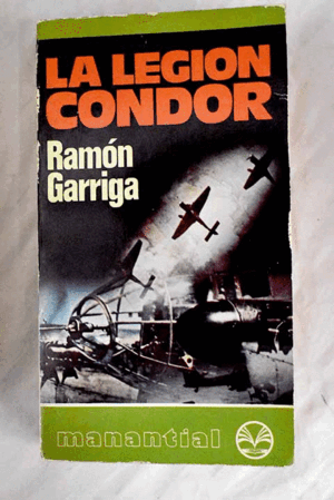 LA LEGIÓN CÓNDOR