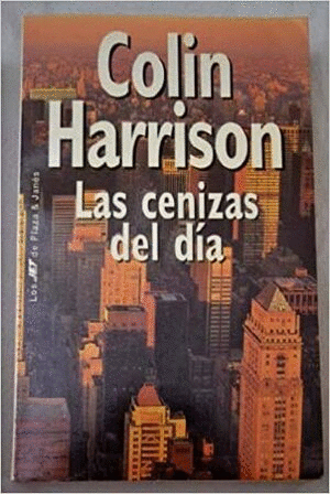 LAS CENIZAS DEL DÍA