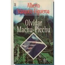 OLVIDAR MACHU-PICHU