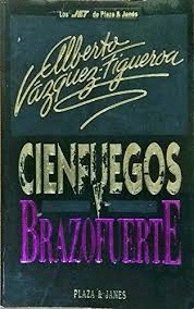 CIENFUEGOS V : BRAZOFUERTE