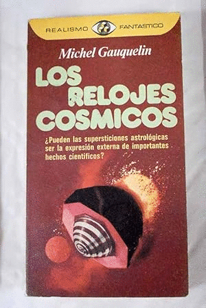 LOS RELOJES CÓSMICOS (HOJAS AMARILLENTAS)