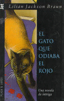 EL GATO QUE ODIABA EL ROJO