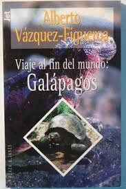 VIAJE AL FIN DEL MUNDO, GALÁPAGOS