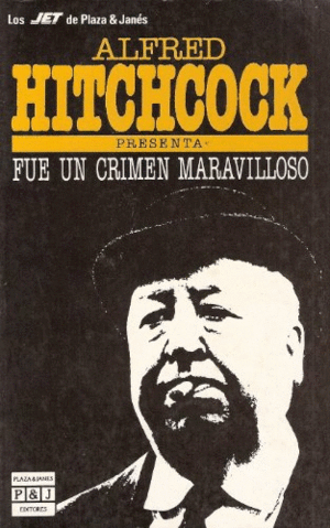 FUE UN CRIMEN MARAVILLOSO