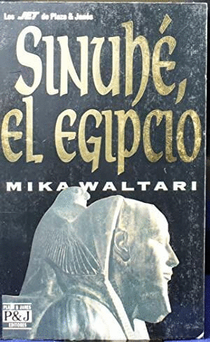 SINUHÉ, EL EGIPCIO