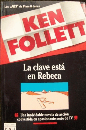 LA CLAVE ESTÁ EN REBECA