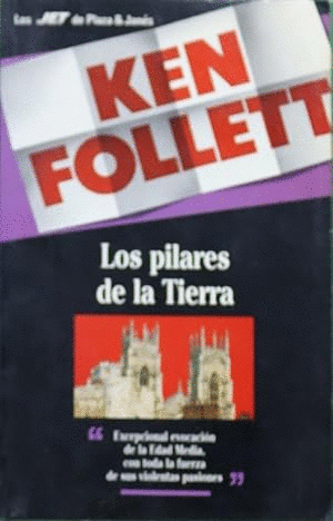 LOS PILARES DE LA TIERRA