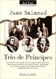 TRÍO DE PRÍNCIPES (TAPA DURA)