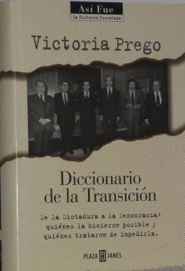 DICCIONARIO DE LA TRANSICIÓN