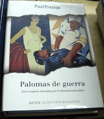 PALOMAS DE GUERRA (TAPA DURA) (PEQUEÑO CORTE EN PARTE SUPERIOR PORTADA)