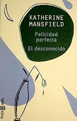 FELICIDAD PERFECTA/EL DESCONOCIDO
