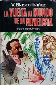 LA VUELTA AL MUNDO DE UN NOVELISTA (TAPA DURA)