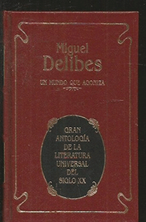UN MUNDO QUE AGONIZA (TAPA DURA)