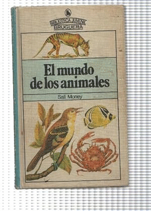 EL MUNDO DE LOS ANIMALES (TAPA DURA)