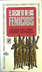 EL SECRETO DE LOS FENICIOS (HOJAS AMARILLENTAS)
