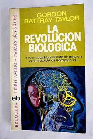 LA REVOLUCIÓN BIOLÓGICA
