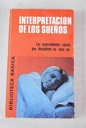 INTERPRETACIÓN DE LOS SUEÑOS