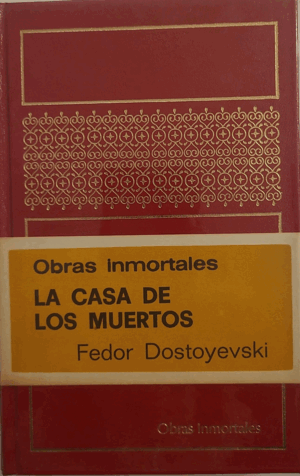 LA CASA DE LOS MUERTOS