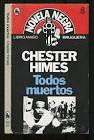 TODOS MUERTOS