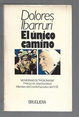EL ÚNICO CAMINO (LOMO ESTRÍADO PÁGINAS AMARILLENTAS)