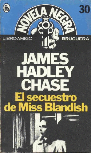 EL SECUESTRO DE MISS BLANDISH