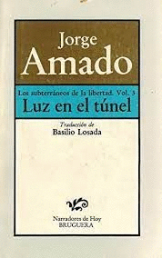 LUZ EN EL TÚNEL