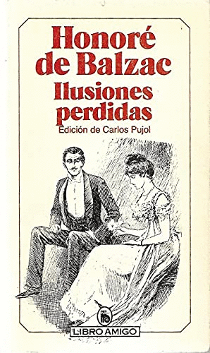 ILUSIONES PERDIDAS