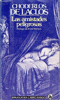 LAS AMISTADES PELIGROSAS