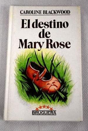 EL DESTINO DE MARY ROSE (TAPA DURA)