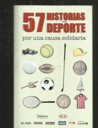 57 HISTORIAS DEL DEPORTE POR UNA CAUSA SOLIDARIA
