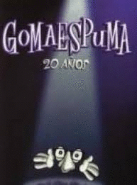 20 AÑOS DE GOMAESPUMA