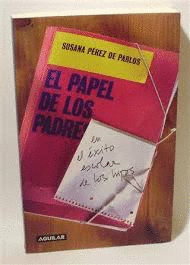 EL PAPEL DE LOS PADRES