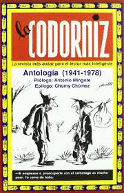 LA CODORNIZ. ANTOLOGÍA (1941-1978) (TAPA DURA)