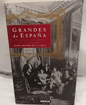 GRANDES DE ESPAÑA (CORTE EN PARTE SUPERIOR DEL LOMO)