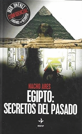 EGIPTO: SECRETOS DEL PASADO (TAPA DURA)