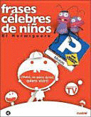 FRASES CÉLEBRES DE NIÑOS