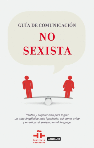 GUÍA DE COMUNICACIÓN NO SEXISTA