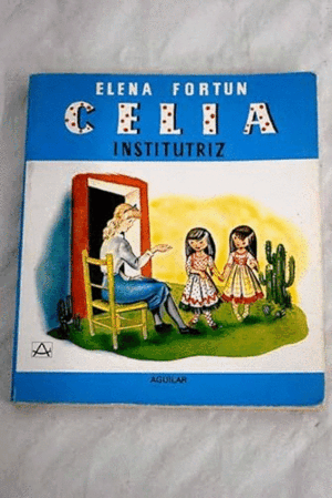 CELIA, INSTITUTRIZ EN EMÁRICA