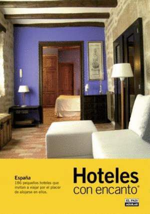 HOTELES CON ENCANTO