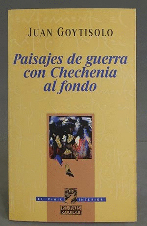 PAISAJES DE GUERRA CON CHECHENIA AL FONDO