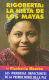 RIGOBERTA, LA NIETA DE LOS MAYAS