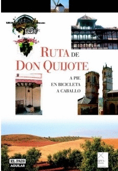RUTA DE DON QUIJOTE