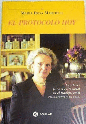 EL PROTOCOLO HOY