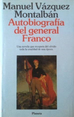 AUTOBIOGRAFÍA DEL GENERAL FRANCO