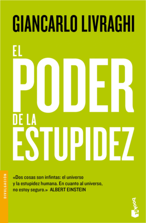 EL PODER DE LA ESTUPIDEZ